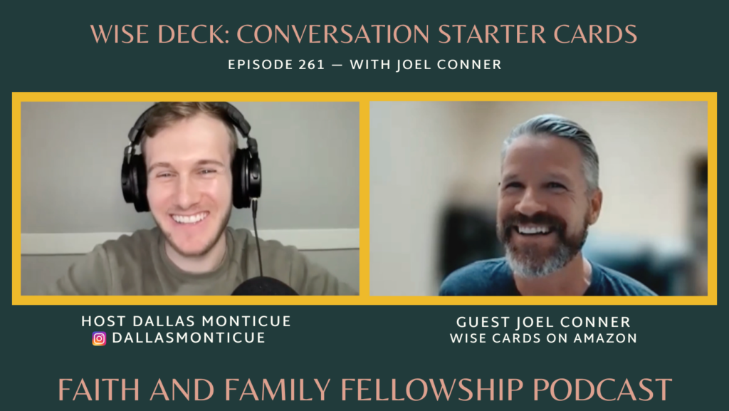 Wise Deck Featured on Faith & Family Fellowship Podcast
